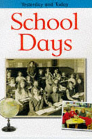 Cover of School Days