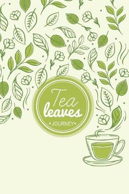 Book cover for Tea Leaves Journey