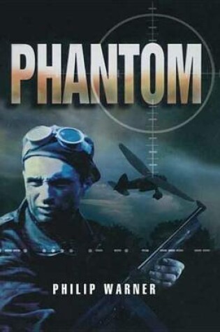 Cover of Phantom: Uncovering the Secrets of the Ww2 Special Forces Unit