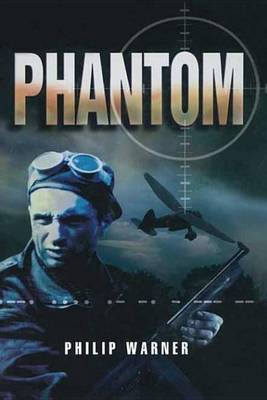 Book cover for Phantom: Uncovering the Secrets of the Ww2 Special Forces Unit