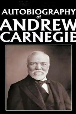Cover of Autobiography of Andrew Carnegie (1920)