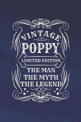 Book cover for Vintage Poppy Limited Edition The Man The Myth The Legend