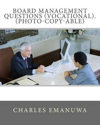 Cover of Board Management Questions (VOCATIONAL). (PHOTO-COPY-ABLE)