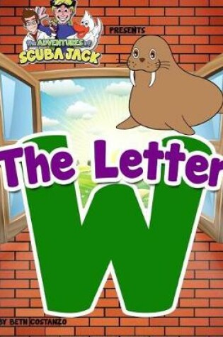 Cover of The Letter W