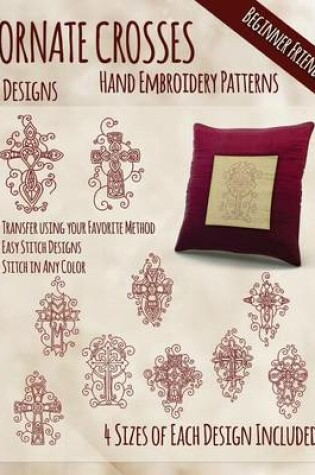 Cover of Ornate Crosses Hand Embroidery Patterns