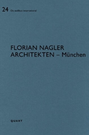 Cover of Florian Nagler – Munich