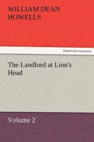 Cover of The Landlord at Lion's Head - Volume 2