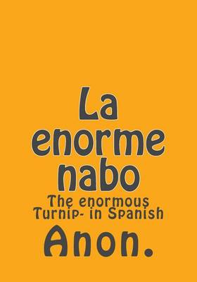 Book cover for La enorme nabo