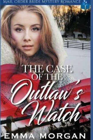 Cover of The Case of the Outlaw's Watch
