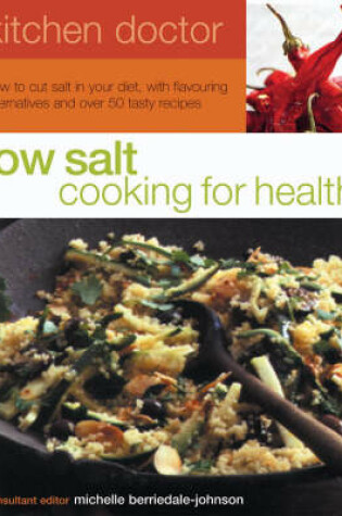 Cover of Kitchen Doctor: Low Salt Cooking for Health