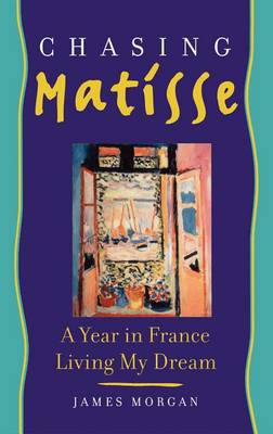 Cover of Chasing Matisse