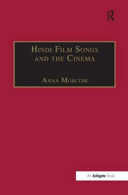 Cover of Hindi Film Songs and the Cinema