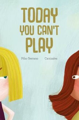 Cover of Today You Can't Play