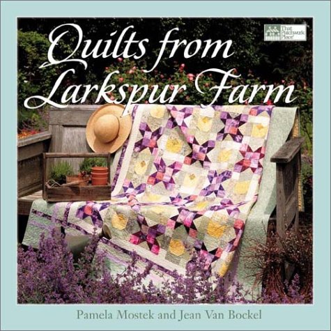 Book cover for Quilts from Larkspur Farm