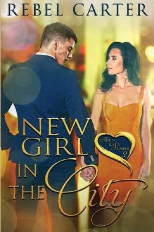 Cover of New Girl In The City