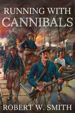 Cover of Running with Cannibals
