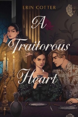 Cover of A Traitorous Heart