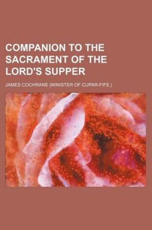 Cover of Companion to the Sacrament of the Lord's Supper