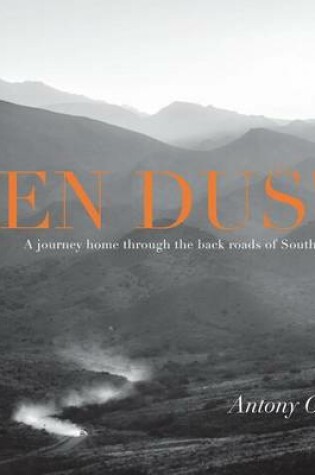 Cover of Zen Dust: A Journey Home Through the Back Roads of South Africa