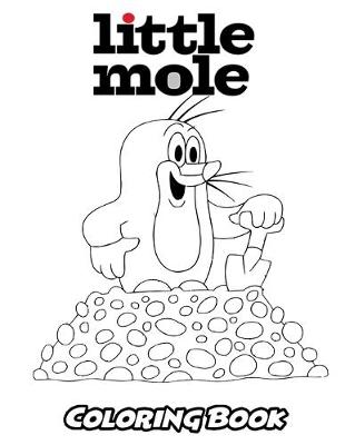 Book cover for Little Mole Coloring Book