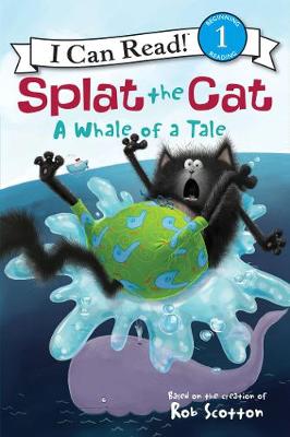 Book cover for Splat the Cat: A Whale of a Tale