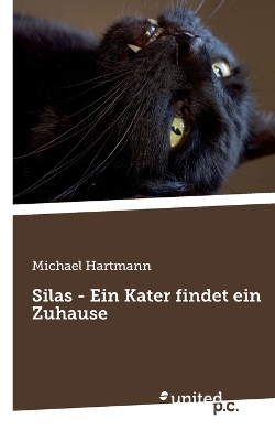 Book cover for Silas - Ein Kater findet ein Zuhause