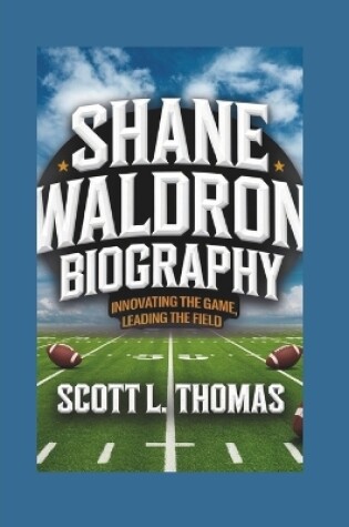 Cover of Shane Waldron Biography