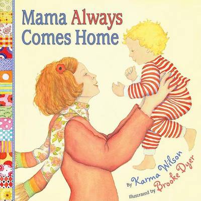 Book cover for Mama Always Comes Home