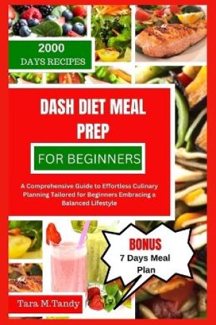 Cover of Dash Diet Meal Prep for Beginners