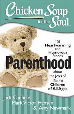 Book cover for Chicken Soup for the Soul: Parenthood
