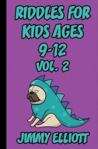 Cover of Riddles for Kids ages 9-12