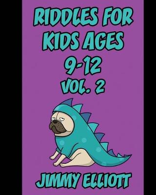 Cover of Riddles for Kids ages 9-12