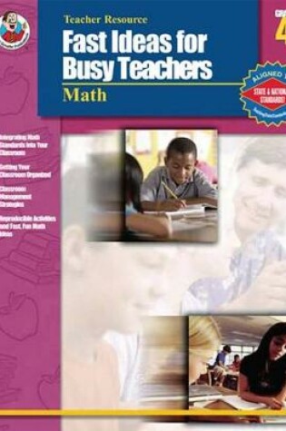 Cover of Fast Ideas for Busy Teachers: Math, Grade 4