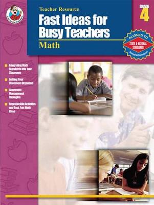 Book cover for Fast Ideas for Busy Teachers: Math, Grade 4