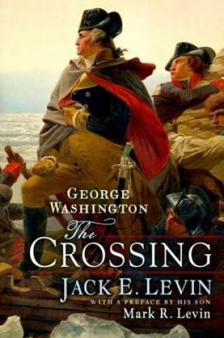 Cover of George Washington: The Crossing