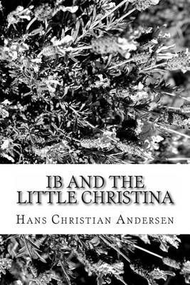 Book cover for Ib and the Little Christina