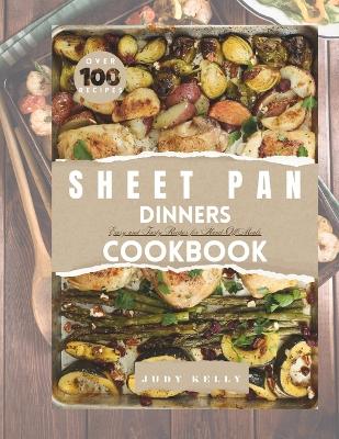 Book cover for The Ultimate Guide To Sheet Pan Dinners Cookbook