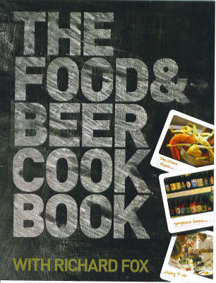 Book cover for The Food and Beer Cookbook