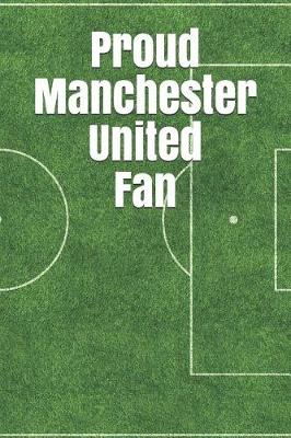 Book cover for Proud Manchester United Fan