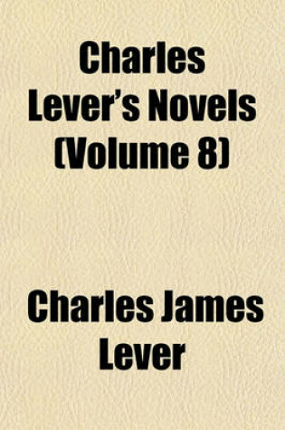 Cover of Charles Lever's Novels (Volume 8)