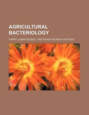 Book cover for Agricultural Bacteriology