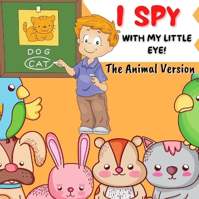 Book cover for I Spy With My Little Eye