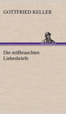 Book cover for Die Missbrauchten Liebesbriefe