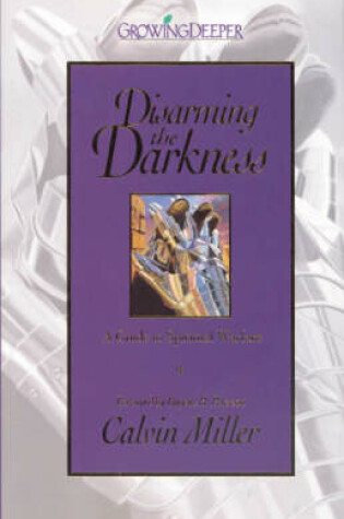 Cover of Disarming the Darkness