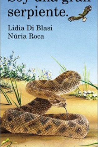 Cover of Soy una Gran Serpiente