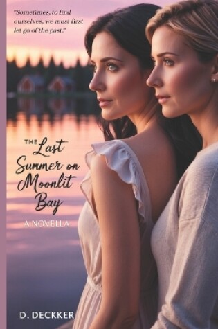 Cover of The Last Summer on Moonlit Bay