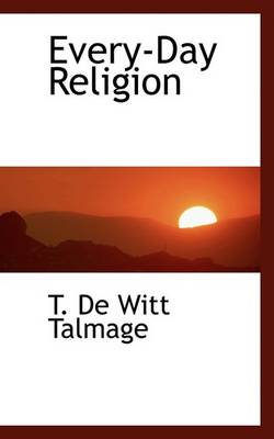 Book cover for Every-Day Religion