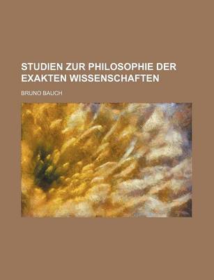 Book cover for Studien Zur Philosophie Der Exakten Wissenschaften