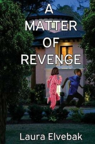 Cover of A Matter of Revenge