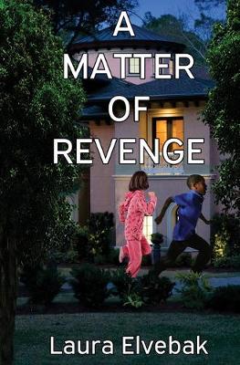 Book cover for A Matter of Revenge